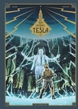Richard Marazano et  Guilhem - Les trois fantômes de Tesla Tome 2 : La conjuration des humains véritable.