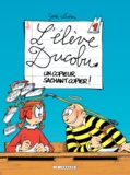  Zidrou et  Godi - L'élève Ducobu Tome 1 : Un copieur sachant copier !.