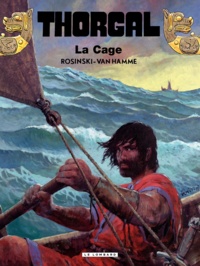 Jean Van Hamme et Grzegorz Rosinski - Thorgal Tome 23 : La Cage.