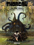 Jean Van Hamme et Grzegorz Rosinski - Thorgal Tome 25 : Le Mal bleu.