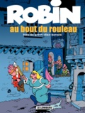 Bob De Groot et Miguel Diaz - Robin Dubois Tome 20 : Au bout du rouleau.