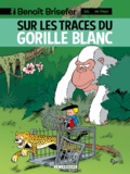  Peyo et Luc Parthoens - Benoît Brisefer Tome 14 : Sur les traces du gorille blanc.