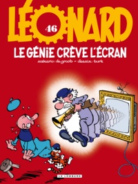 Bob De Groot et  Turk - Léonard Tome 46 : Le génie crève l'écran.