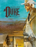  Hermann et Yves H - Duke Tome 1 : La boue et le sang.