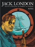  Koza - Jack London - Arriver à bon port ou sombrer en essayant.
