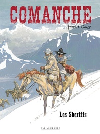  Greg et  Hermann - Comanche Tome 8 : Les sheriffs.