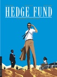 Tristan Roulot et Philippe Sabbah - Hedge Fund Tome 4 : L'héritière aux vingt milliards.