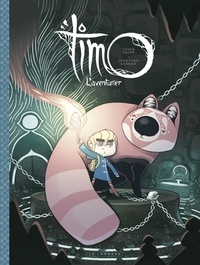 Yohan Sacré et Jonathan Garnier - Timo l'Aventurier - tome 1.