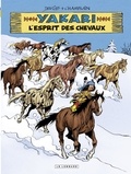 Joris Chamblain et  Derib - Yakari - tome 40 - L'Esprit des chevaux.