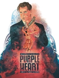 Eric Warnauts et  Raives - Purple Heart Tome 2 : Projet Bluebird.