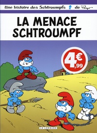  Peyo et Luc Parthoens - Les Schtroumpfs Tome 20 : La menace schtroumpf.