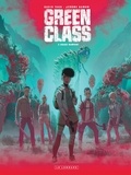 Jérôme Hamon et David Tako - Green Class Tome 3 : Chaos rampant.