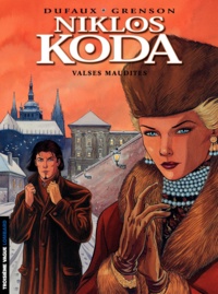 Olivier Grenson et Jean Dufaux - Niklos Koda Tome 4 : Valses maudites.