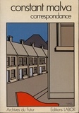 Malva/ragon/puissant - Correspondance : 1931-1969 : 2e edition revue et augmentee.