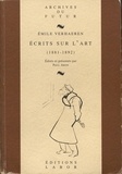 Emile Verhaeren - Ecrits sur l'art (1881-1916) [2 vol..