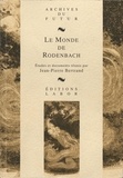 Jean-Pierre Bertrand - Le monde de rodenbach.