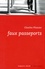 Charles Plisnier - Faux passeports.