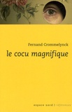 Fernand Crommelynck - Le Cocu magnifique.