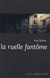 Paul Halter - La ruelle fantôme.