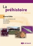 Marcel Otte - La préhistoire.