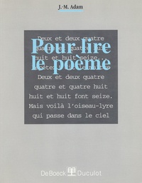 Jean-Michel Adam - Pour Lire Le Poeme.
