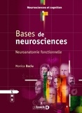 Monica Baciu - Bases de neurosciences - Neuroanatomie fonctionnelle.