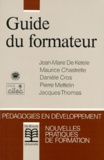 Pierre Mettelin et Jacques Thomas - Guide du formateur.