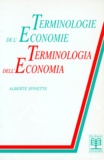 Alberte Spinette - Terminologie De L'Economie : Terminologica Dell'Economia.