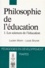 Louis Brunet et Lucien Morin - Philosophie De L'Education. Tome 1, Les Sciences De L'Education.