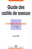 Jacques Libois - Guide des unités de mesure.