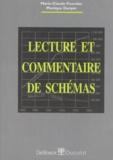 Monique Denyer et Marie-Claude Fournier - Lecture et commentaire de schémas.