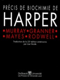 Victor Rodwell et Harold-A Harper - Precis De Biochimie De Harper.
