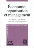 John Roberts et Paul Milgrom - Economie, organisation et management.