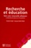 Jacques Baillé et Charles Hadji - Recherche Et Education. Vers Une Nouvelle Alliance.