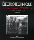 Gilbert Sybille et Théodore Wildi - Electrotechnique. 3eme Edition.