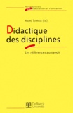 André Terrisse et  Collectif - Didactique Des Disciplines. Les References Au Savoir.