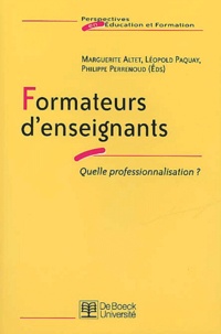 Léopold Paquay et  Collectif - Formateurs D'Enseignants. Quelle Professionnalisation ?.