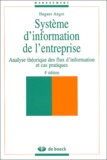 Hugues Angot - Système d'information de l'entreprise - Analyse théorique des flux d'information et cas pratiques, 4ème édition.