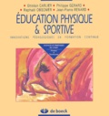 Raphaël Obsomer et Jean-Pierre Renard - Education Physique Et Sportive. Innovations Pedagogiques En Formation Continue.