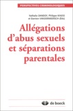 Nathalie Dandoy et  Collectif - Allegations D'Abus Sexuels Et Separations Parentales.