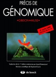 Greg Gibson et Spencer-V Muse - Précis de génomique.