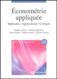 Isabelle Cadoret - Econométrie appliquée - Méthodes, Applications, Corrigés.
