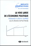 Paul Mandy - Reflets & Perspectives de la vie économique Tome 44 N° 1-2005 : La voie large de l'économie politique - Hommage à Léon-H Dupriez.