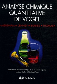 J Mendham et Ronald C. Denney - Analyse chimique quantitative de Vogel.