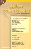 Jean-Claude Devèze et Georges Courade - Afrique contemporaine N° 219/2006-3 : Agricultures familiales au Maghreb.