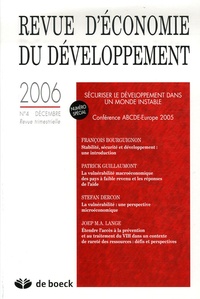 François Bourguignon et Patrick Guillaumont - Revue d'économie du développement N° 4, Décembre 2006 : Sécuriser la développement dans un monde instable.