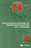 Luc Cooremans et Valérie Frippiat - Mondes en développement N° 133/2006/1 : Décentralisation et démocratisation en Afrique.