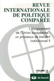 Sabine Saurugger et Yves Surel - Revue internationale de politique comparée Volume 13 N° 2/2006 : L'élargissement de l'Union européenne : un processus de transfert institutionnel ?.