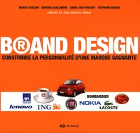 Marco Bassani et Saverio Sbalchiero - Brand Design - Construire la personnalité d'une marque gagnante.