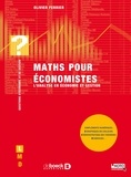 Olivier Ferrier - Maths pour économistes - L'analyse en économie et gestion.